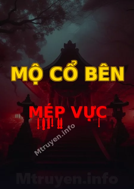 Mộ Cổ Bên Mép Vực