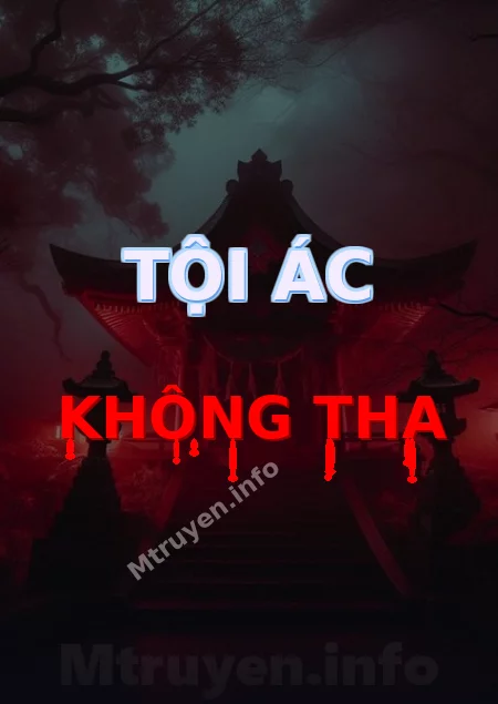 Tội Ác Không Tha
