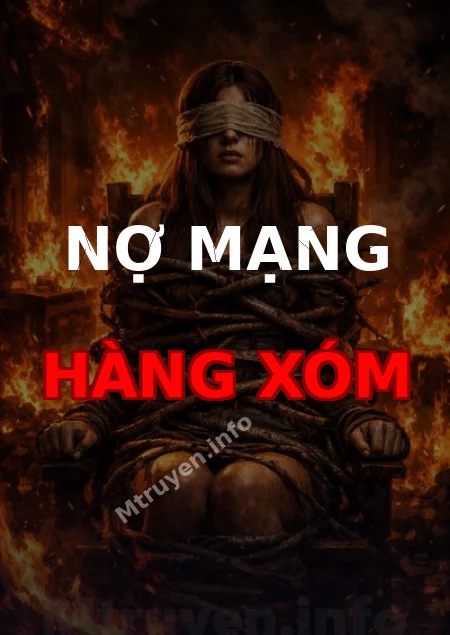 Nợ Mạng Hàng Xóm