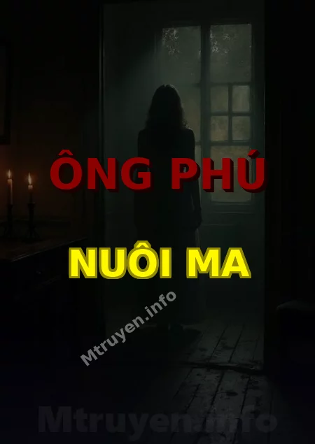 Ông Phú Nuôi Ma