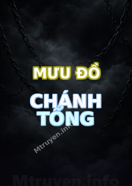 Mưu Đồ Chánh Tổng