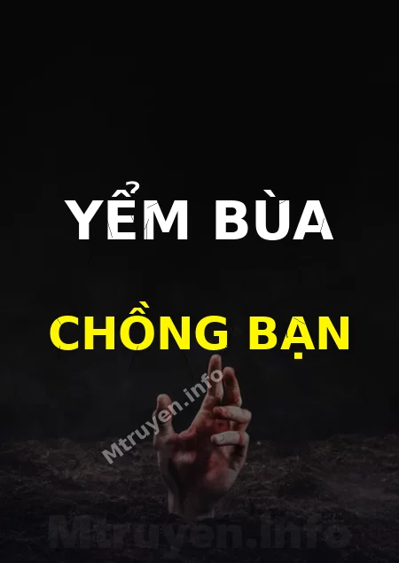 Yểm Bùa Chồng Bạn