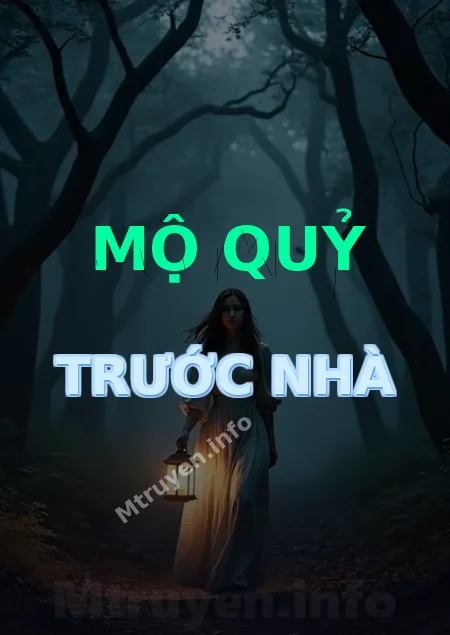 Mộ Quỷ Trước Nhà
