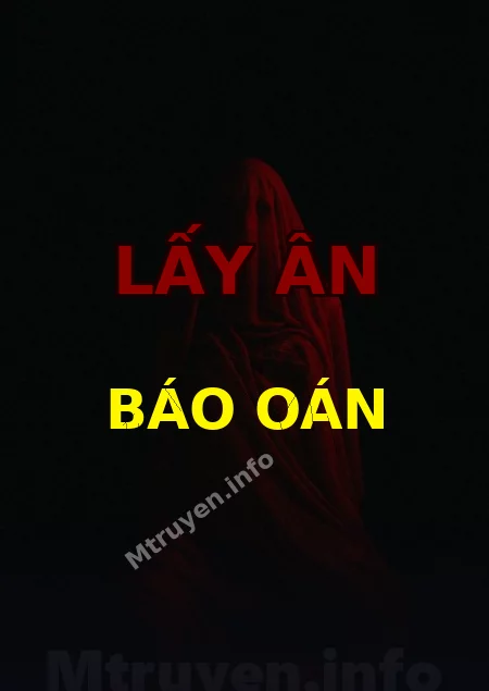 Lấy Ân Báo Oán