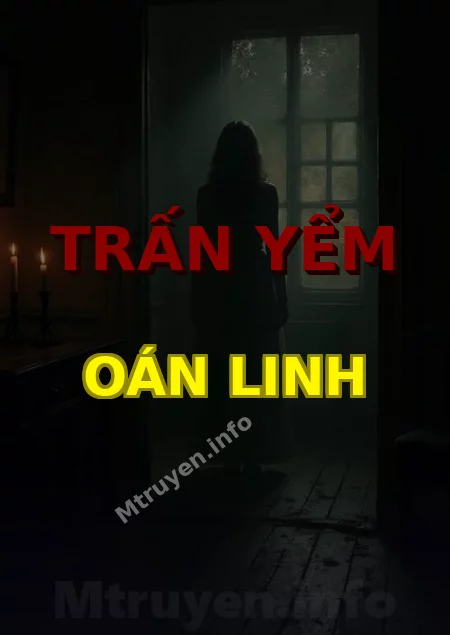 Trấn Yểm Oán Linh