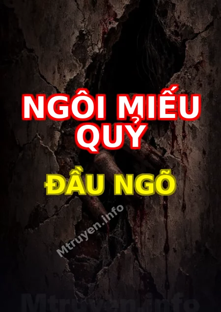 Ngôi Miếu Quỷ Đầu Ngõ
