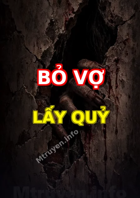 Bỏ Vợ Lấy Quỷ