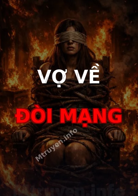 Vợ Về Đòi Mạng