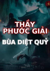 Thầy Phước Giải Bùa Diệt Quỷ