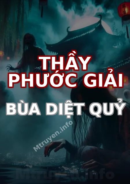 Thầy Phước Giải Bùa Diệt Quỷ