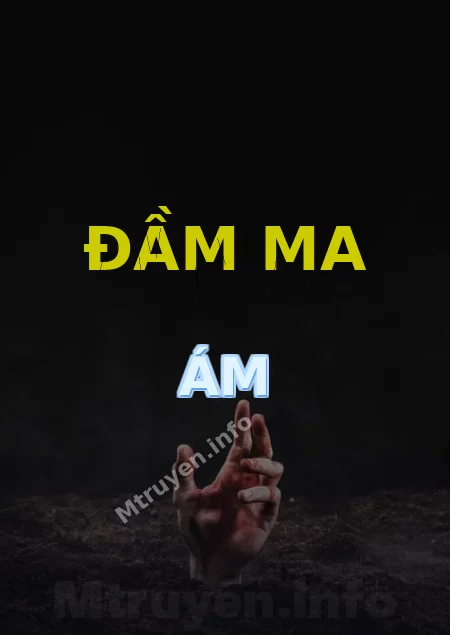 Đầm Ma Ám