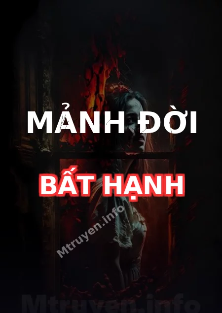 Mảnh Đời Bất Hạnh