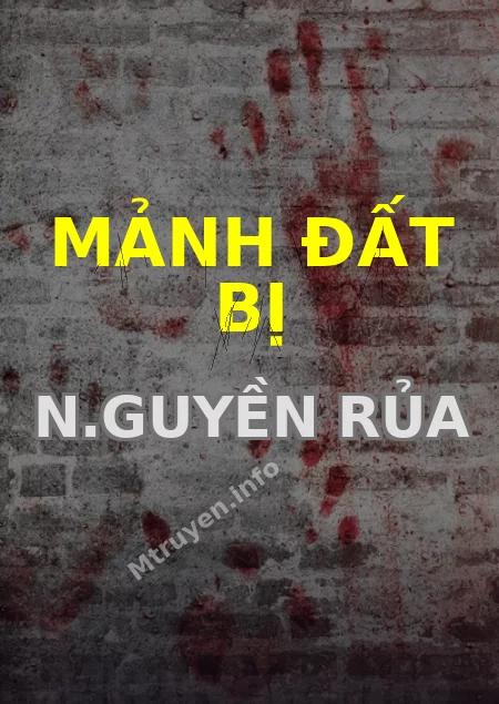 Mảnh Đất Bị N.guyền Rủa