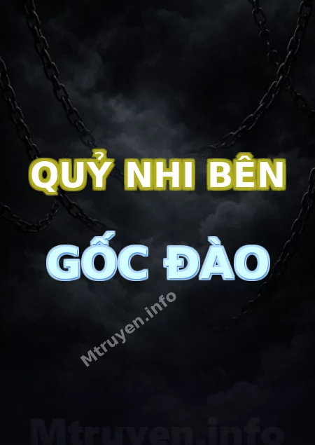 Quỷ Nhi Bên Gốc Đào