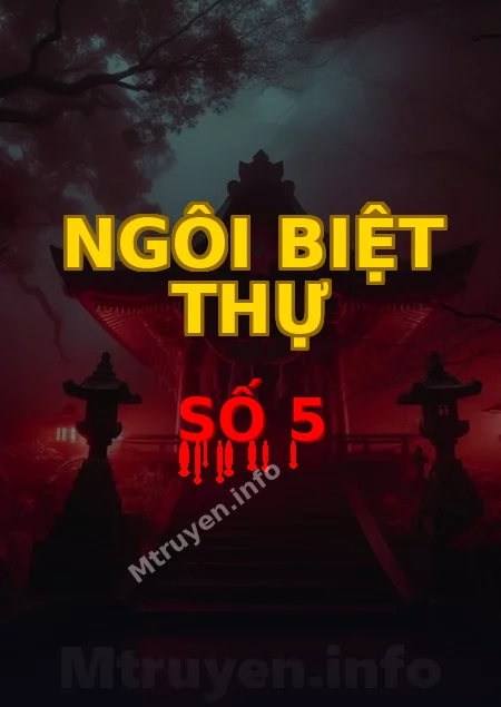 Ngôi Biệt Thự Số 5