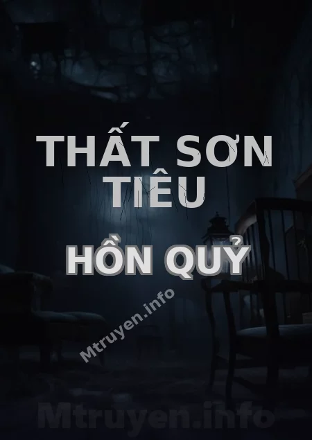 Thất Sơn Tiêu Hồn Quỷ