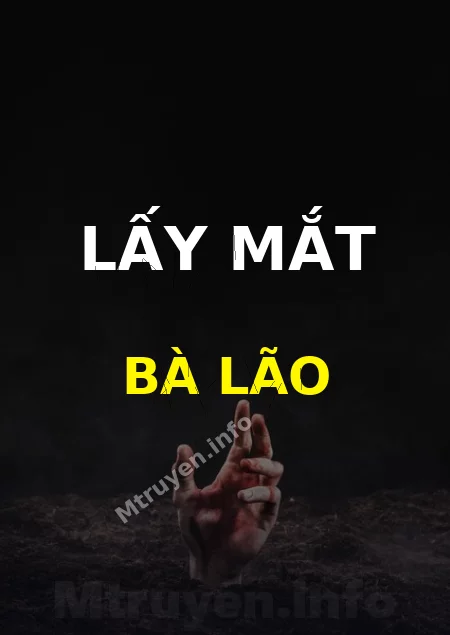 Lấy Mắt Bà Lão