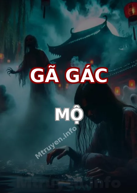 Gã Gác Mộ