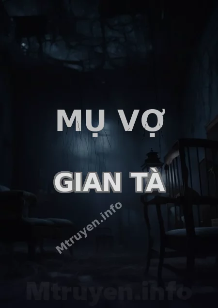 Mụ Vợ Gian Tà