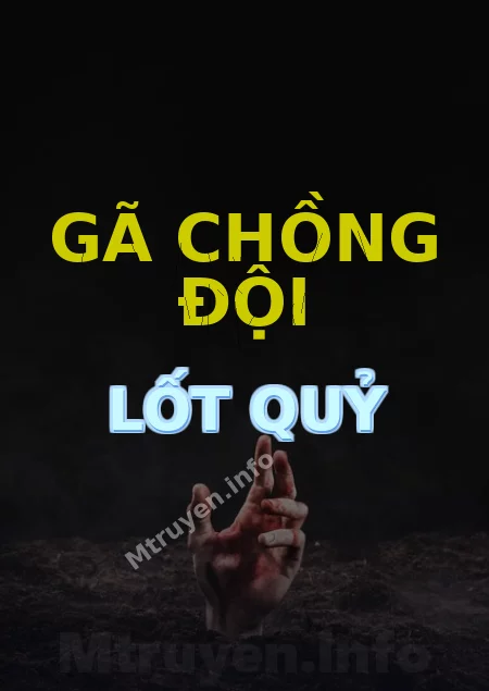 Gã Chồng Đội Lốt Quỷ