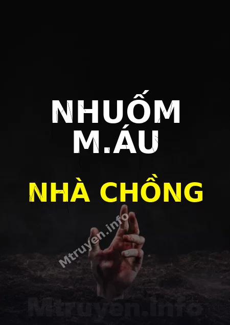 Nhuốm M.áu Nhà Chồng