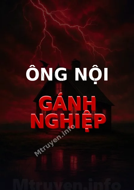 Ông Nội Gánh Nghiệp