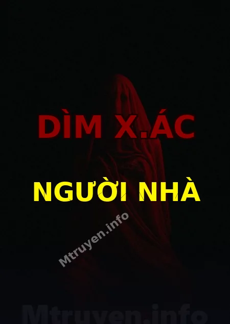 Dìm X.ác Người Nhà
