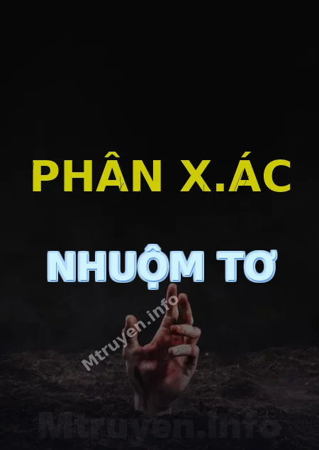 Phân X.ác Nhuộm Tơ