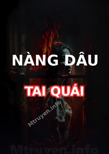 Nàng Dâu Tai Quái