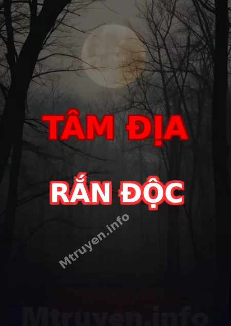 Tâm Địa Rắn Độc