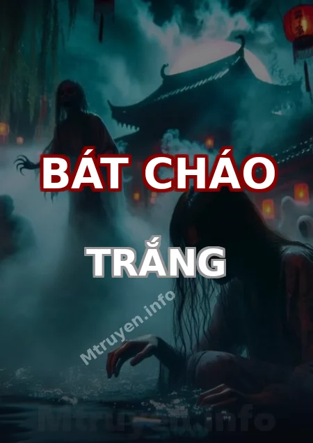 Bát Cháo Trắng