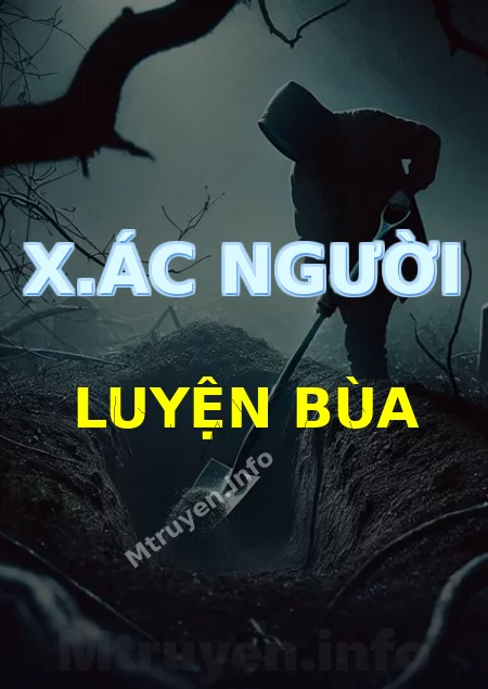 X.ác Người Luyện Bùa