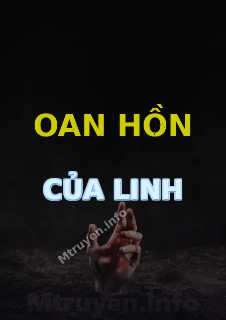 Oan Hồn Của Linh