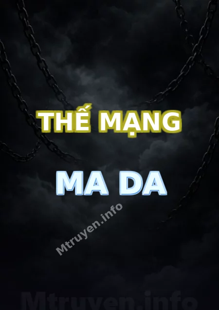 Thế Mạng Ma Da