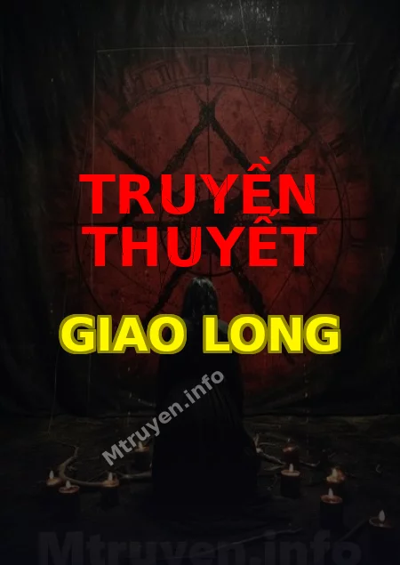 Truyền Thuyết Giao Long