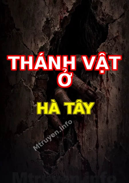 Thánh Vật Ở Hà Tây