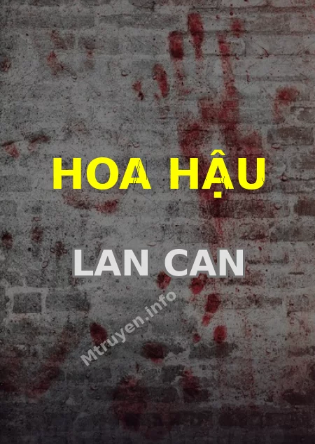 Hoa Hậu Lan Can
