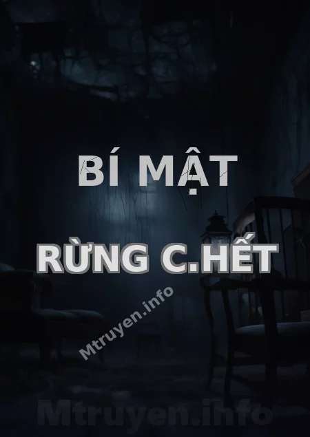 Bí Mật Rừng C.hết