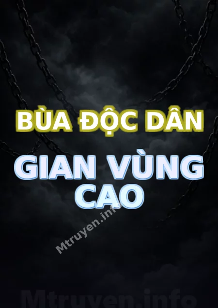 Bùa Độc Dân Gian Vùng Cao