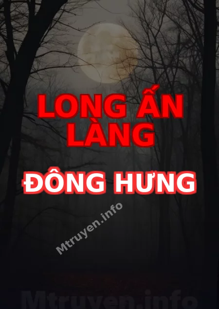 Long Ấn Làng Đông Hưng