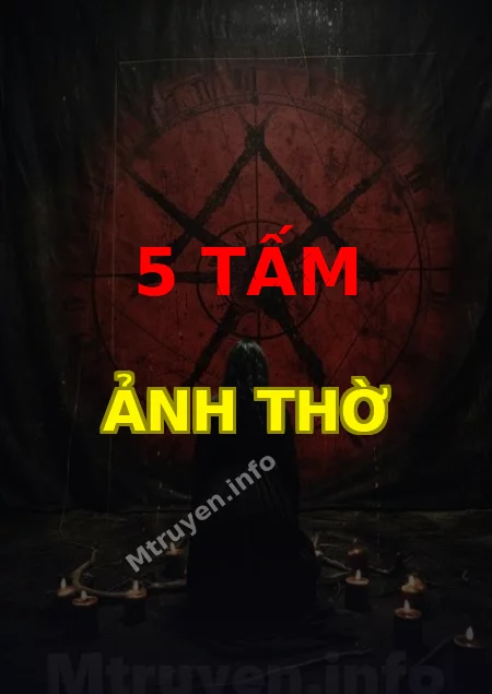 5 Tấm Ảnh Thờ