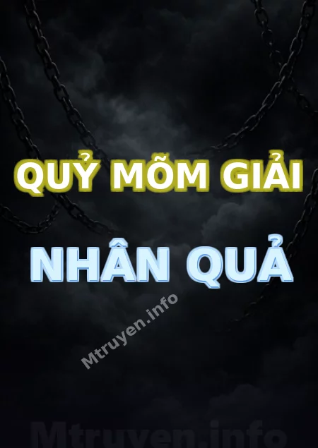 Quỷ Mõm Giải Nhân Quả
