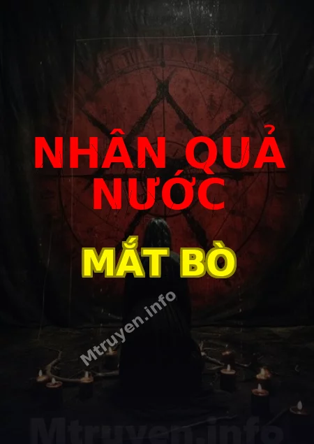Nhân Quả Nước Mắt Bò
