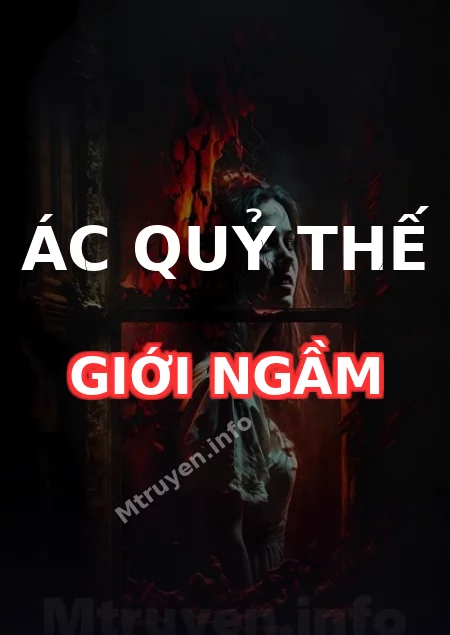 Ác Quỷ Thế Giới Ngầm