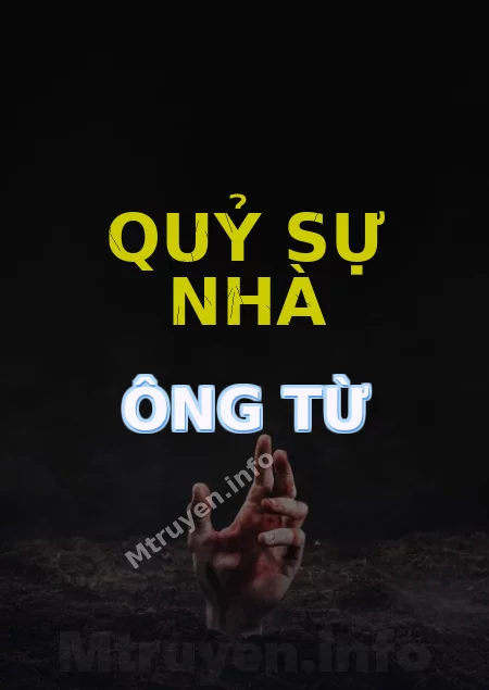 Quỷ Sự Nhà Ông Từ
