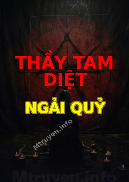 Thầy Tam Diệt Ngải Quỷ