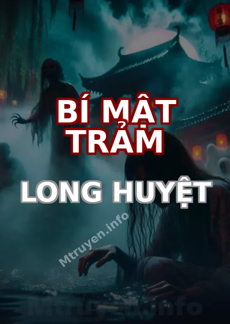 Bí Mật Trảm Long Huyệt