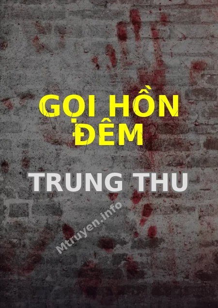 Gọi Hồn Đêm Trung Thu