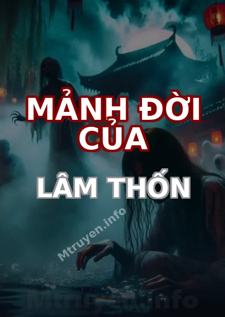 Mảnh Đời Của Lâm Thốn