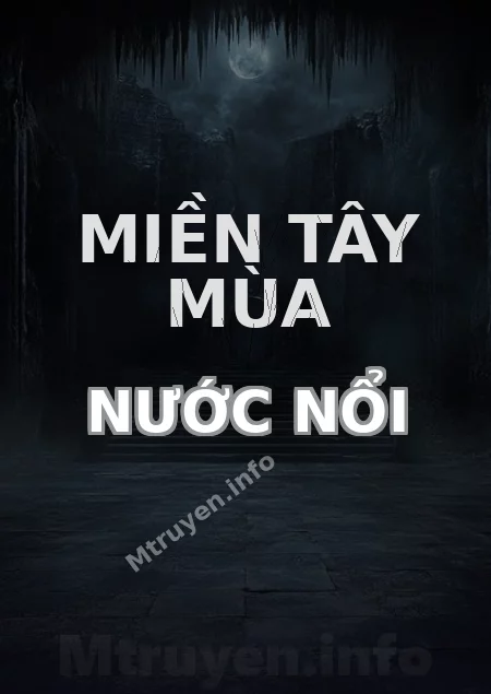 Miền Tây Mùa Nước Nổi